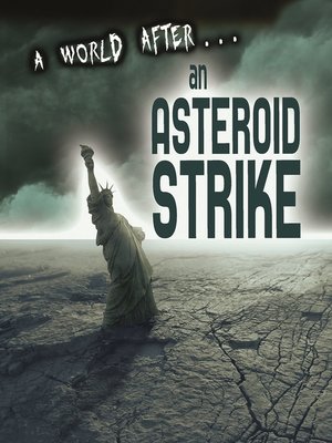 cover image of A World After an Asteroid Strike